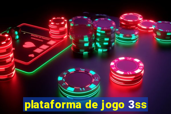 plataforma de jogo 3ss